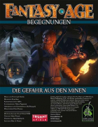 Fantasy Age - Begegnungen #02 - Die Gefahr aus den Minen (PDF) als Download kaufen