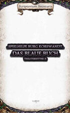 Theaterritter II: Das Blaue Buch - Zusatzmaterial: Burg Korswandt Krankenakten