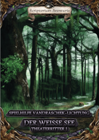 Theaterritter I: Der Weisse See - Spielhilfe Vandraschek-Lichtung
